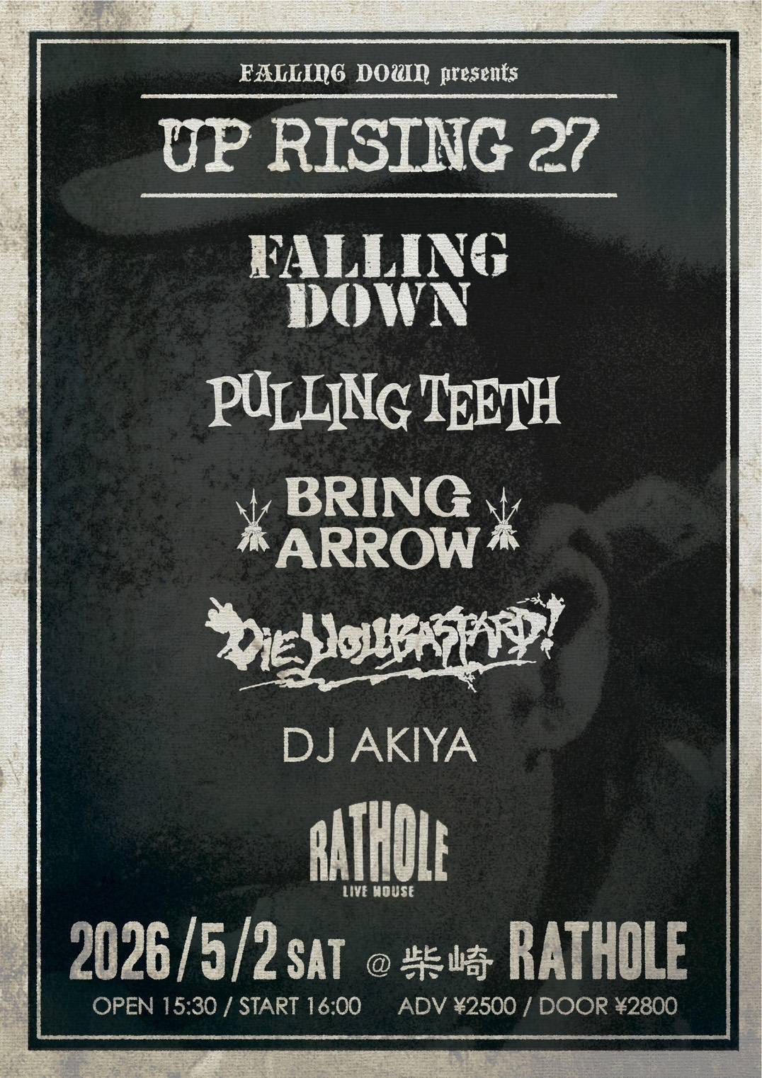 FALLING DOWN presents UP RISING 27